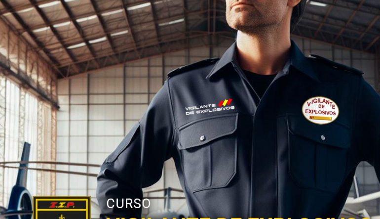 VIGILANTE DE EXPLOSIVOS